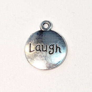 LAUGH Round Inspirational Word Charm Antique Silver